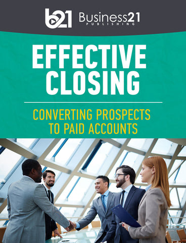 Effective Closing: Converting Prospects to Paid Accounts