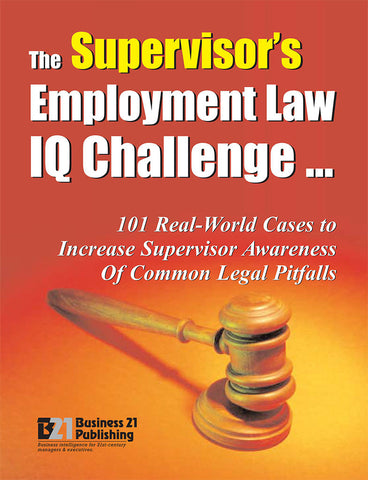 The Supervisor's Employment Law IQ Challenge