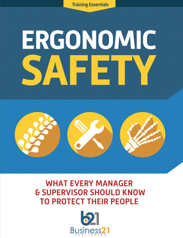 Ergonomic Safety: What Every Manager & Supervisor Should Know to Protect Their People