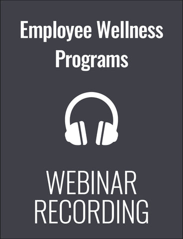 Employee Wellness Programs: What you must know about ACA, ADA, GINA, and EEOC Mandates
