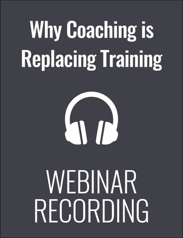 Why Coaching is Replacing Formal Training and How to Do It Right