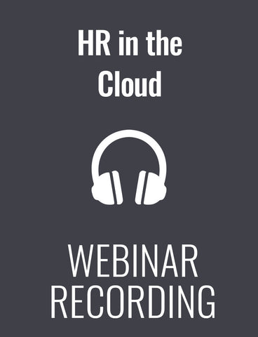 HR in the Cloud: How to Stay in Compliance When Going Paperless