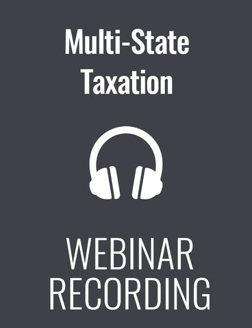 Multi-State Taxation and Reporting: What Payroll MUST Know