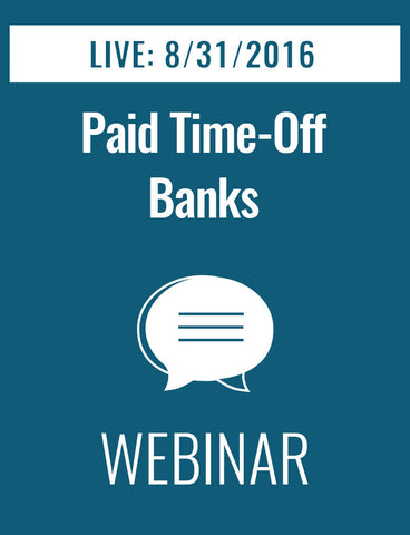 Paid Time-Off Banks: Can They Save You Time, Money, and Headaches?