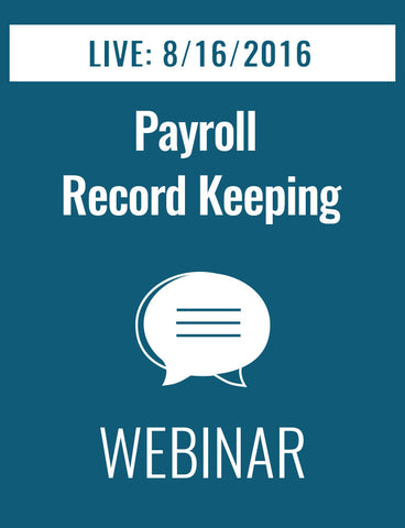Critical Payroll Record Keeping: What to Keep and How to Keep it
